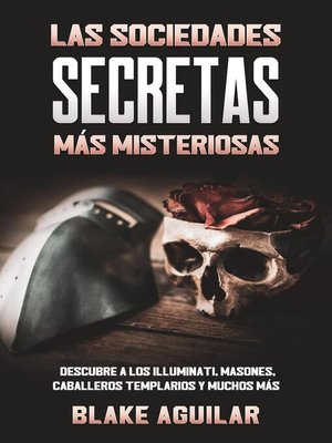 cover image of Las Sociedades Secretas más Misteriosas